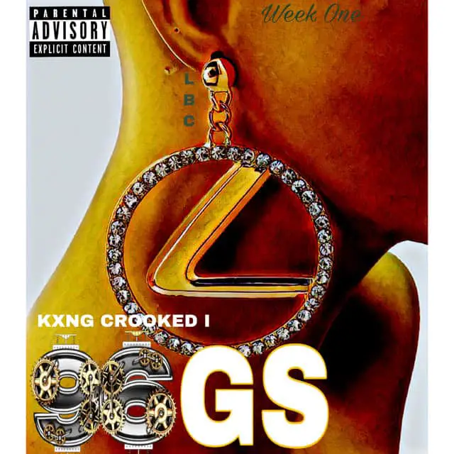 New Music KXNG Crooked - 96 GS