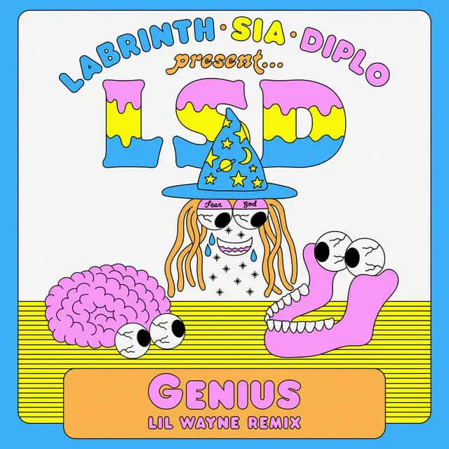 New Music LSD (Labrinth, Sia & Diplo) (Ft. Lil Wayne) - Genius (Remix)