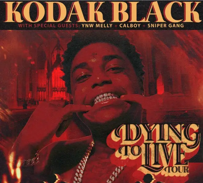 Kodak Black Announces 'The Dying To Live' North American Tour
