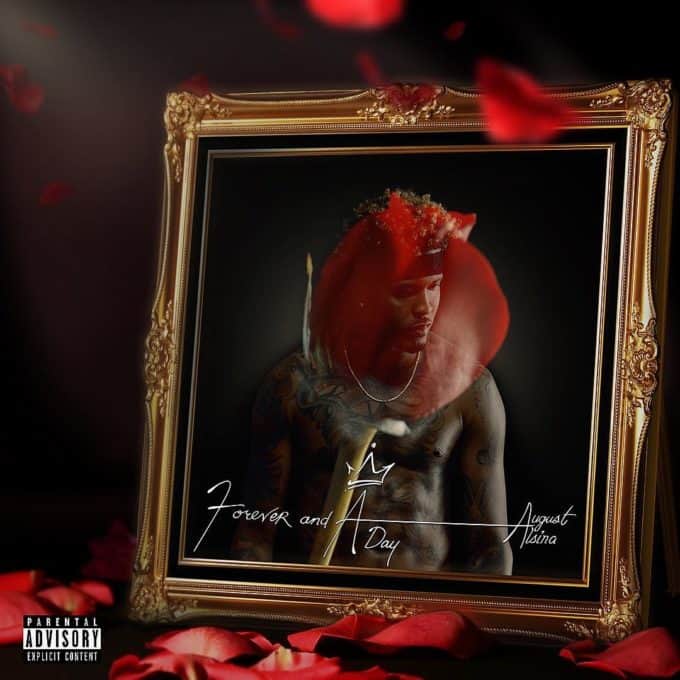 Stream August Alsina's New EP 'Forever and A Day'