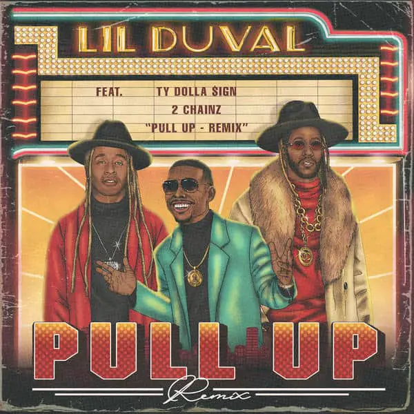New Music Lil Duval (Ft. 2 Chainz & Ty Dolla Sign) - Pull Up (Remix)