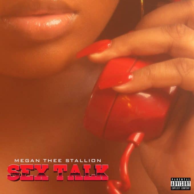 New Music Megan Thee Stallion - Sex Talk
