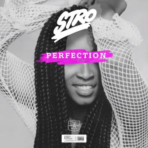 New Music Stro - Perfection