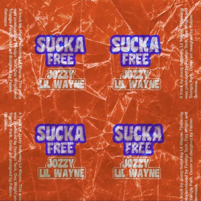 New Music Jozzy - Sucka Free (Ft. Lil Wayne)