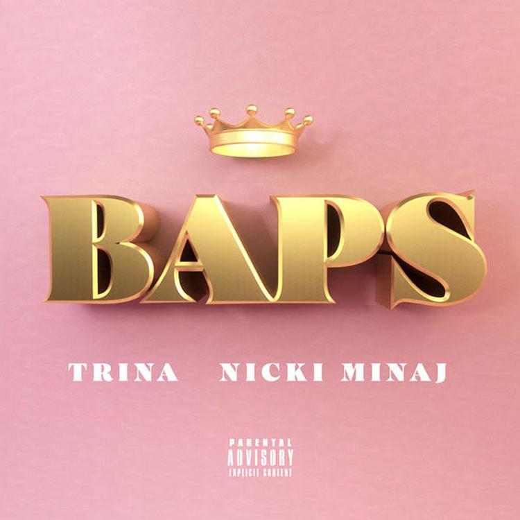 New Music Trina - BAPS (Ft. Nicki Minaj)