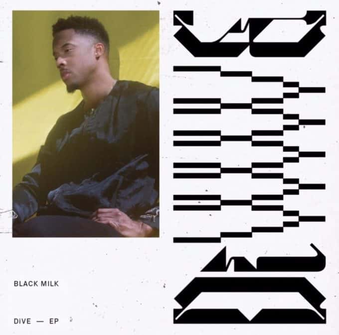 Black Milk Announces New 'DiVE' EP; Reveals Cover Art, Tracklist & Release Date