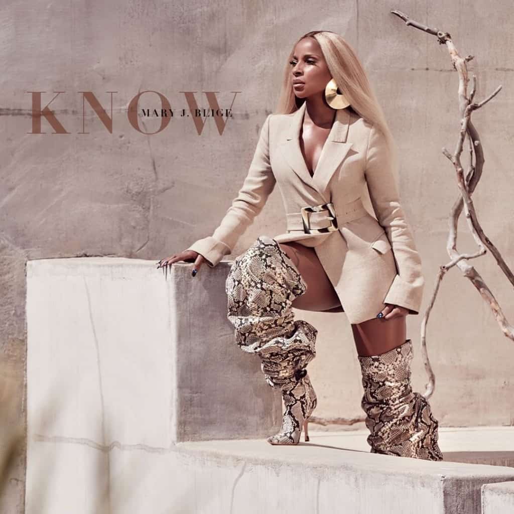 New Music Mary J. Blige - Know