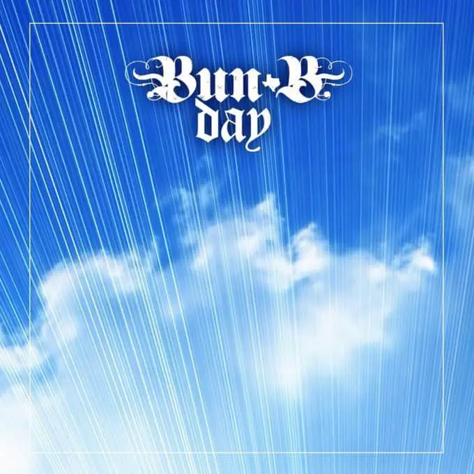 Stream Bun B's 'Bun B Day' EP