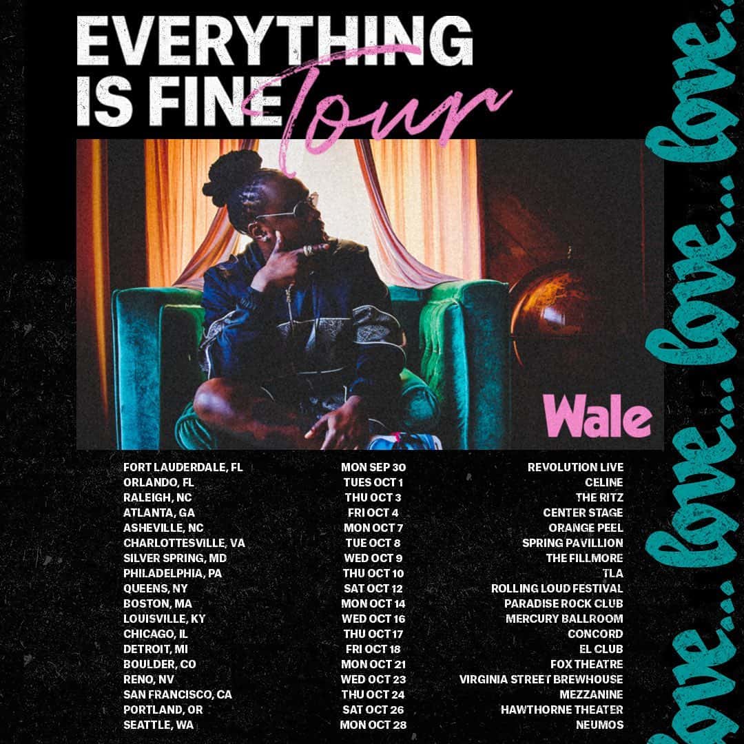Wale Announces 'Everything is Fine' Tour