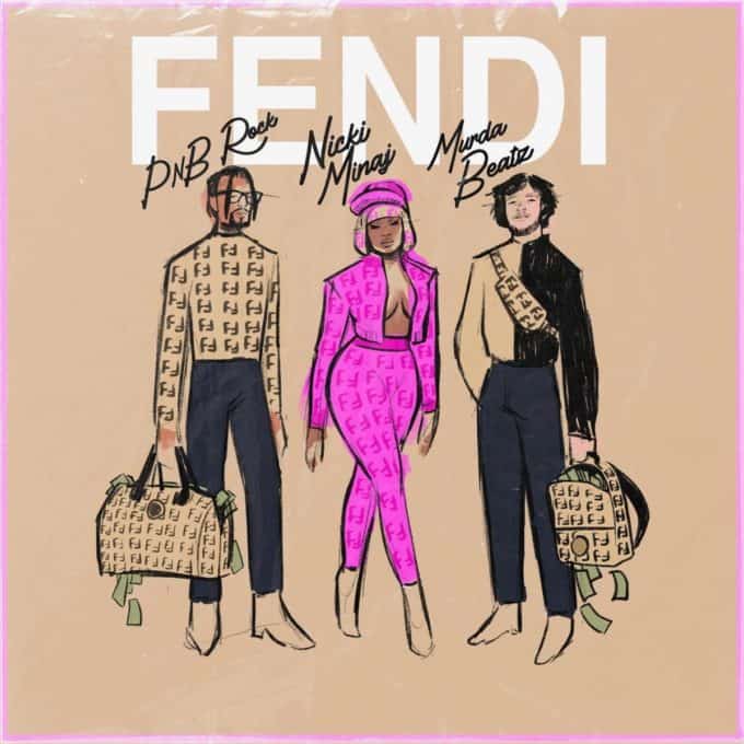 New Music PnB Rock & Murda Beatz - Fendi (Feat. Nicki Minaj)