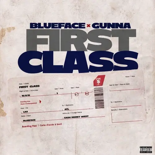New Music Blueface - First Class (Feat. Gunna)