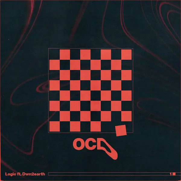 New Music Logic - OCD (Feat. Dwn2earth)