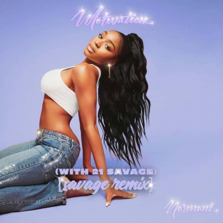 New Music Normani (Feat. 21 Savage) - Motivation (Remix)