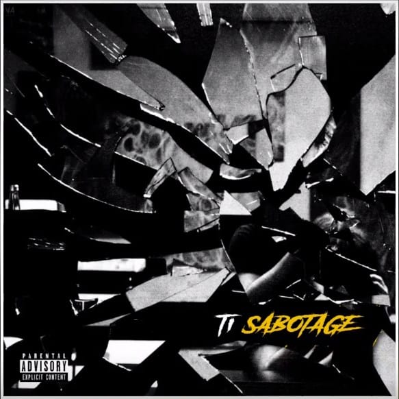 New Music T.I. - Sabotage