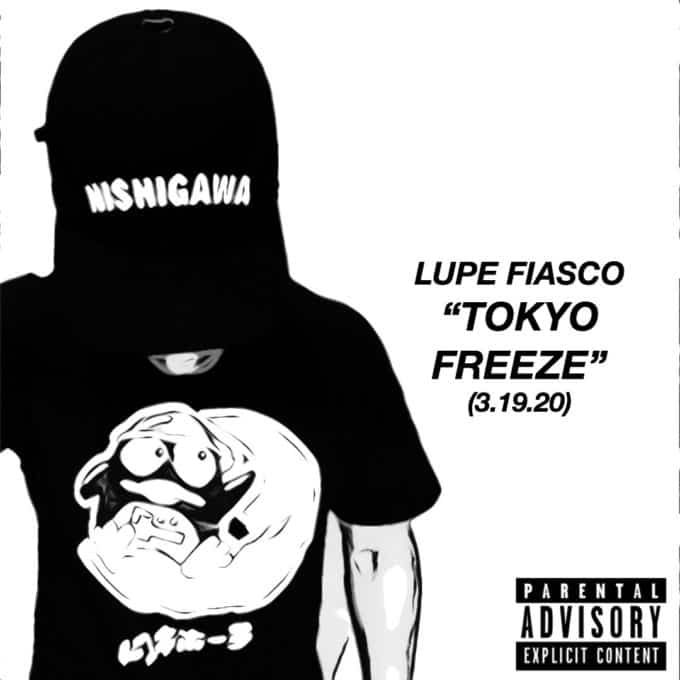 New Music Lupe Fiasco - Tokyo Freeze