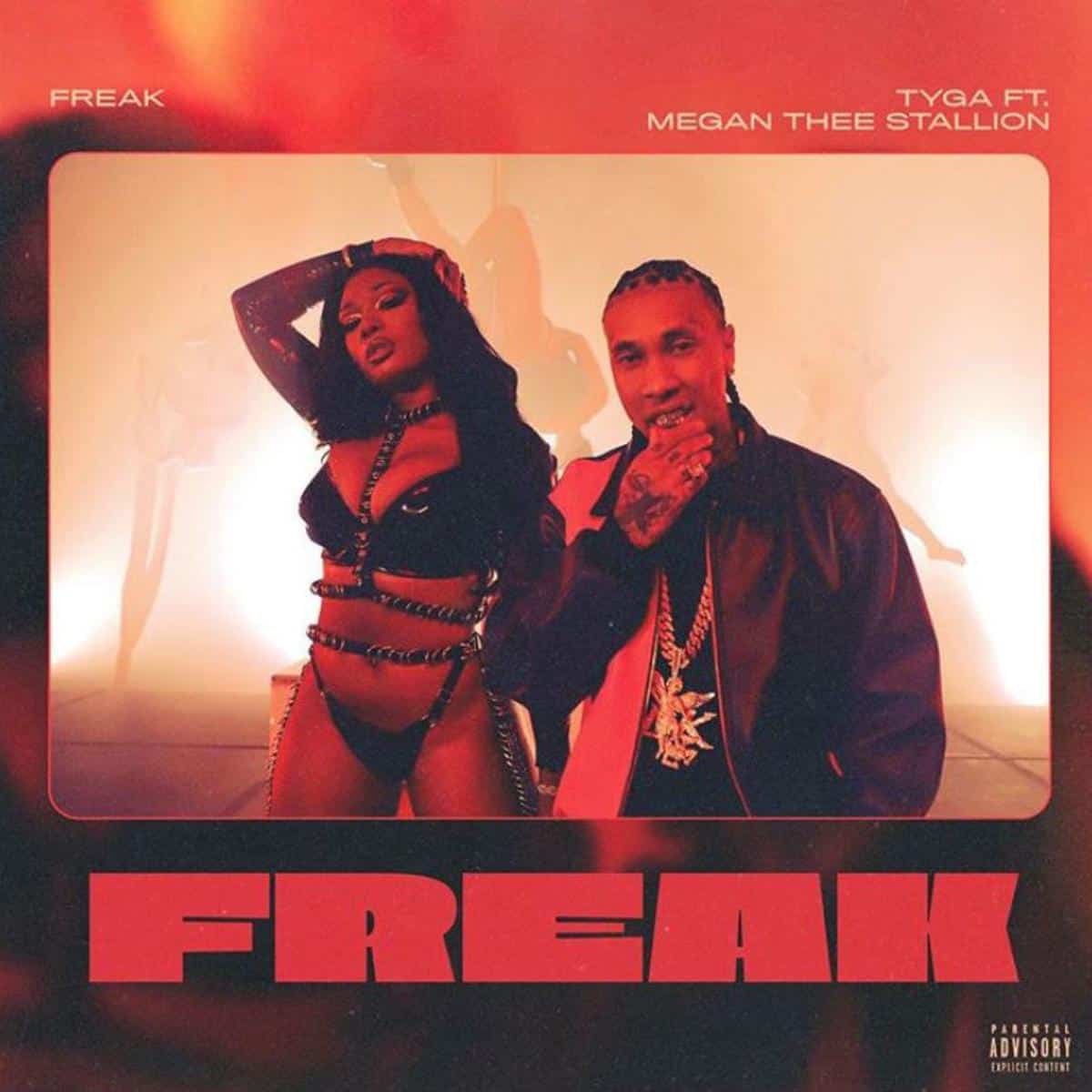 New Music Tyga & Megan Thee Stallion - FREAK