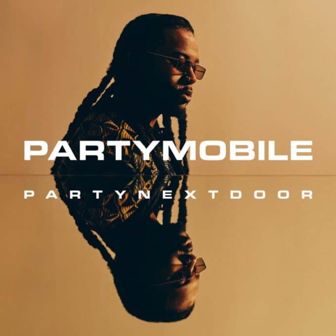 Stream PARTYNEXTDOOR's New Album 'PARTYMOBILE' Feat. Drake