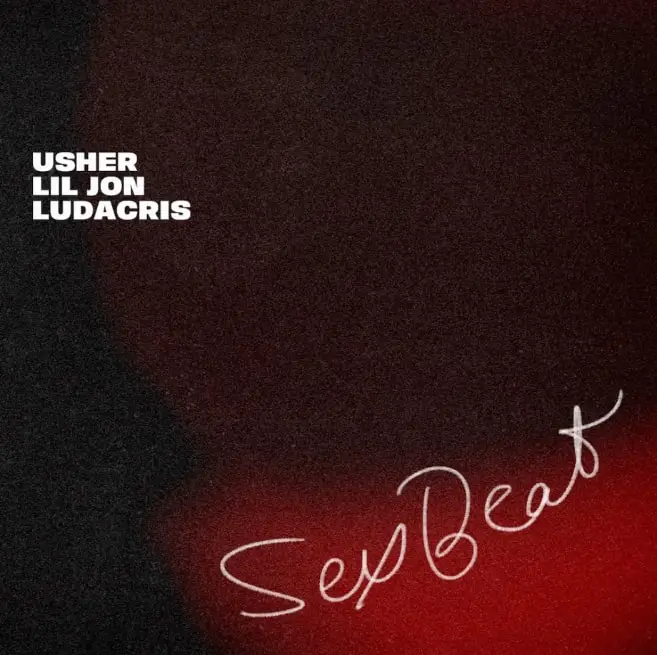 New Music Usher, Lil Jon & Ludacris - SexBeat
