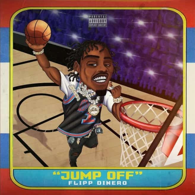 New Music Flipp Dinero - Jump Off