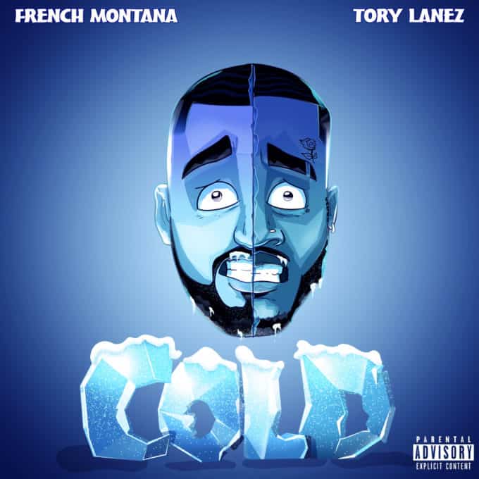 New Music French Montana - Cold (Feat. Tory Lanez)