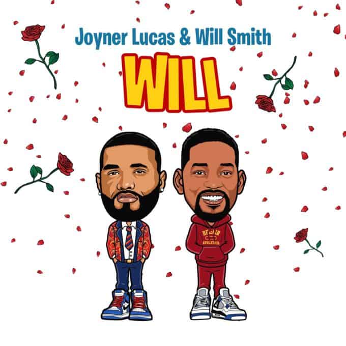 New Music Joyner Lucas & Will Smith - Will (Remix)