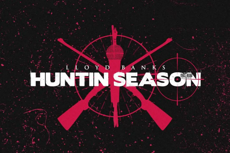 New Music Lloyd Banks - Huntin Season (Freestyle)