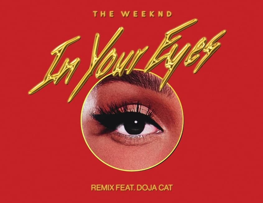 New Music The Weeknd & Doja Cat - In Your Eyes (Remix)