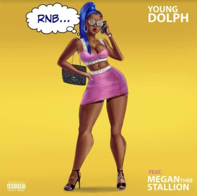 New Music Young Dolph - RNB (Feat. Megan Thee Stallion)