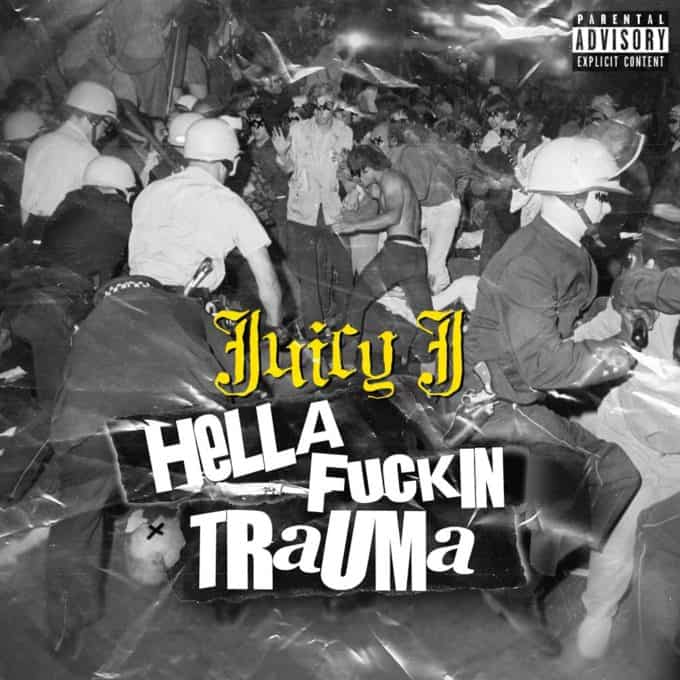 New Music Juicy J - Hella Fkin Trauma