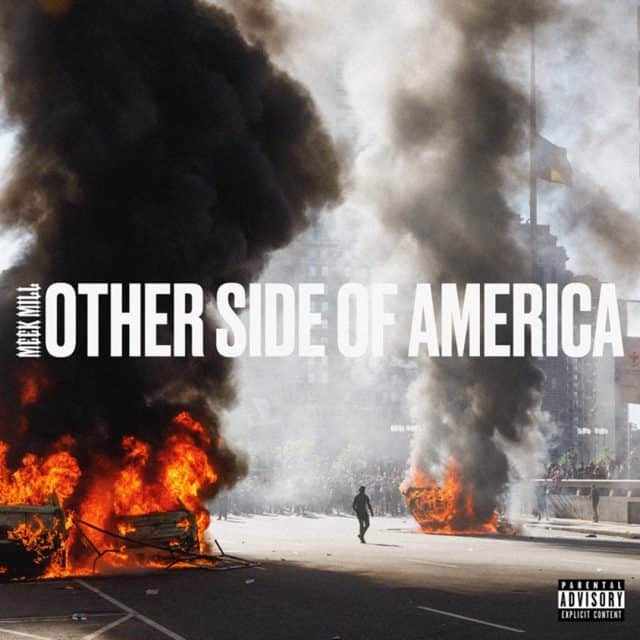 New Music Meek Mill - Otherside of America