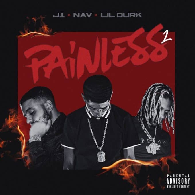 New Music J.I. the Prince of NY - Painless 2 (Feat. Lil Durk & NAV)