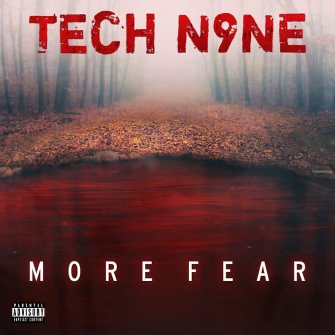 Stream Tech N9ne's New Project More Fear