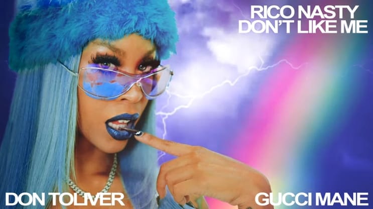 New Music Rico Nasty - Don't Like Me (Feat. Gucci Mane & Don Toliver)
