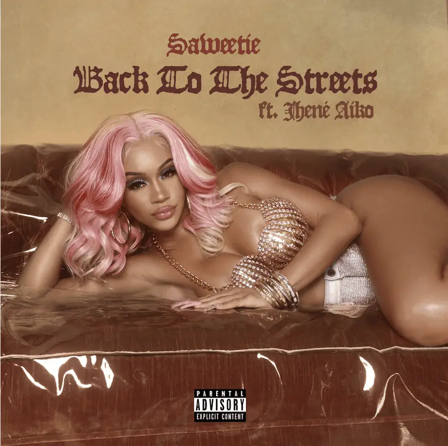 New Music Saweetie - Back To The Streets (Feat. Jhene Aiko)