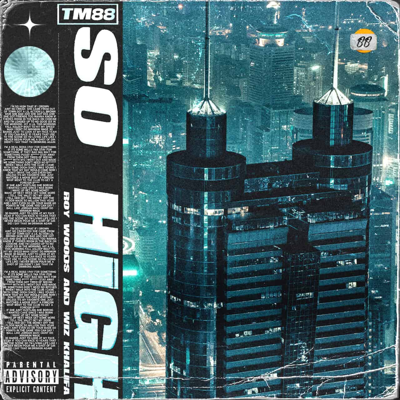 New Music TM88, Wiz Khalifa, Roy Woods - So High