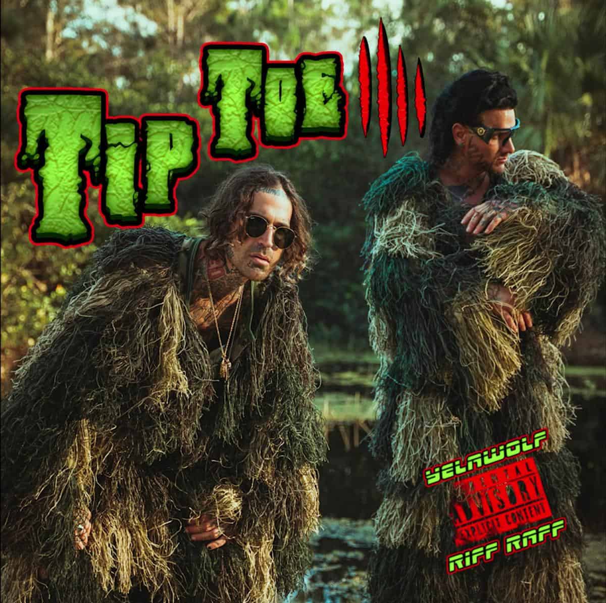 New Music Riff Raff & Yelawolf - Tip Toe 4