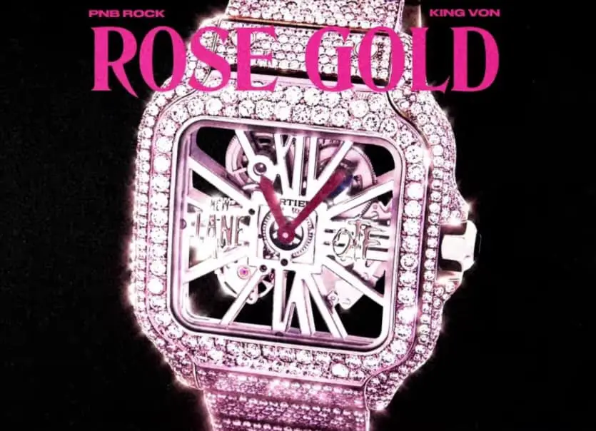 PnB Rock Returns With A New Single Rose Gold Feat. King Von