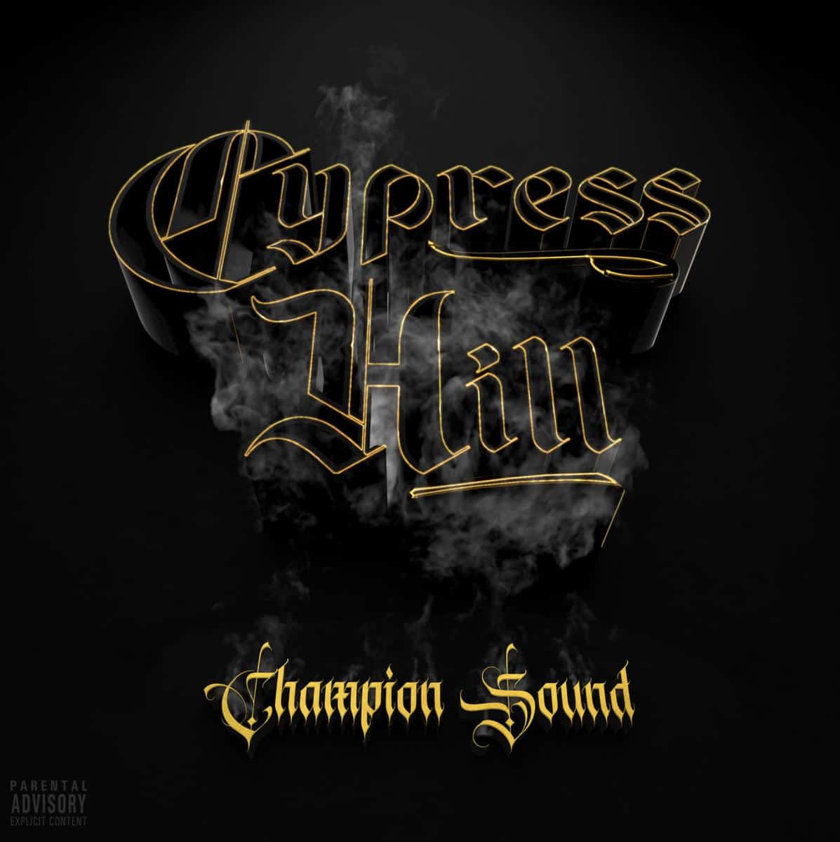 New Music Cypress Hill - Champion Sound (Prod. Black Milk)