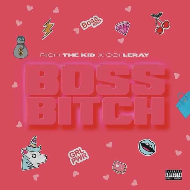 New Music Rich The Kid & Coi Leray - Boss Btch