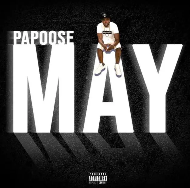 Papoose Releases New Project May Feat. KXNG Crooked & More