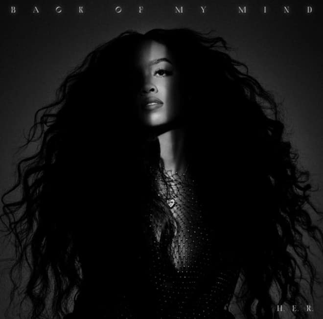 Stream H.E.R. Releases New Album Back Of My Mind