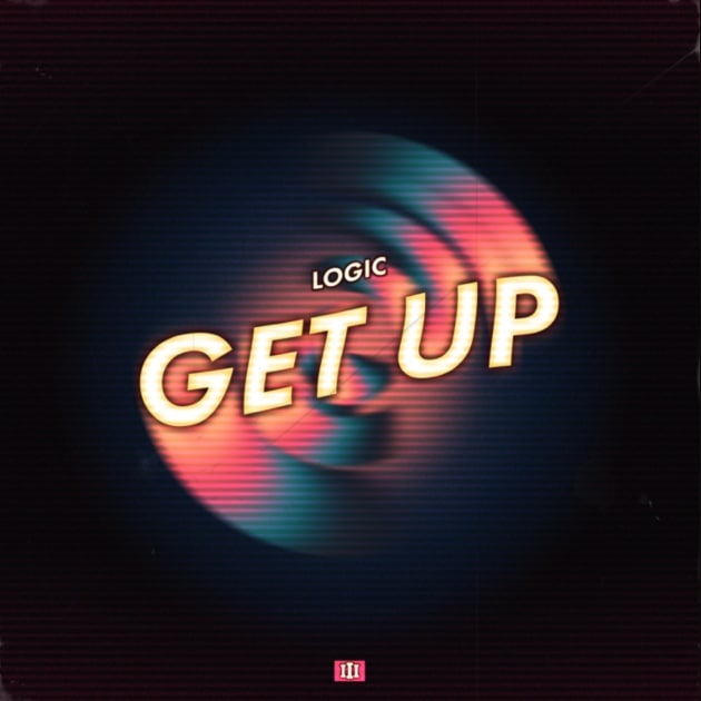 Logic Releases A New Song Get Up
