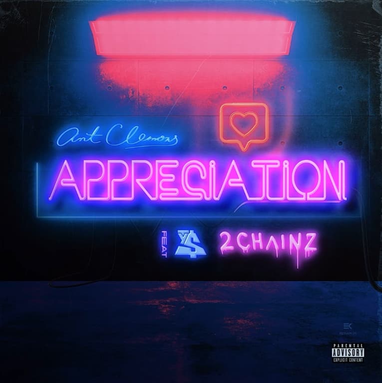 New Music Ant Clemons - Appreciation (Feat. Ty Dolla Sign & 2 Chainz)