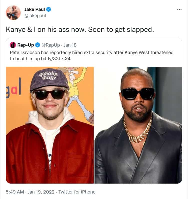 Jake Paul Backs Kanye West's Threats for Pete Davidson Soon To Get Slapped