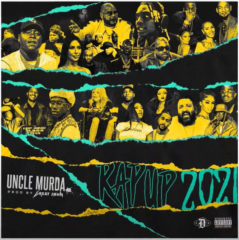 Uncle Murda Releases A New Song "Rap Up 2021"