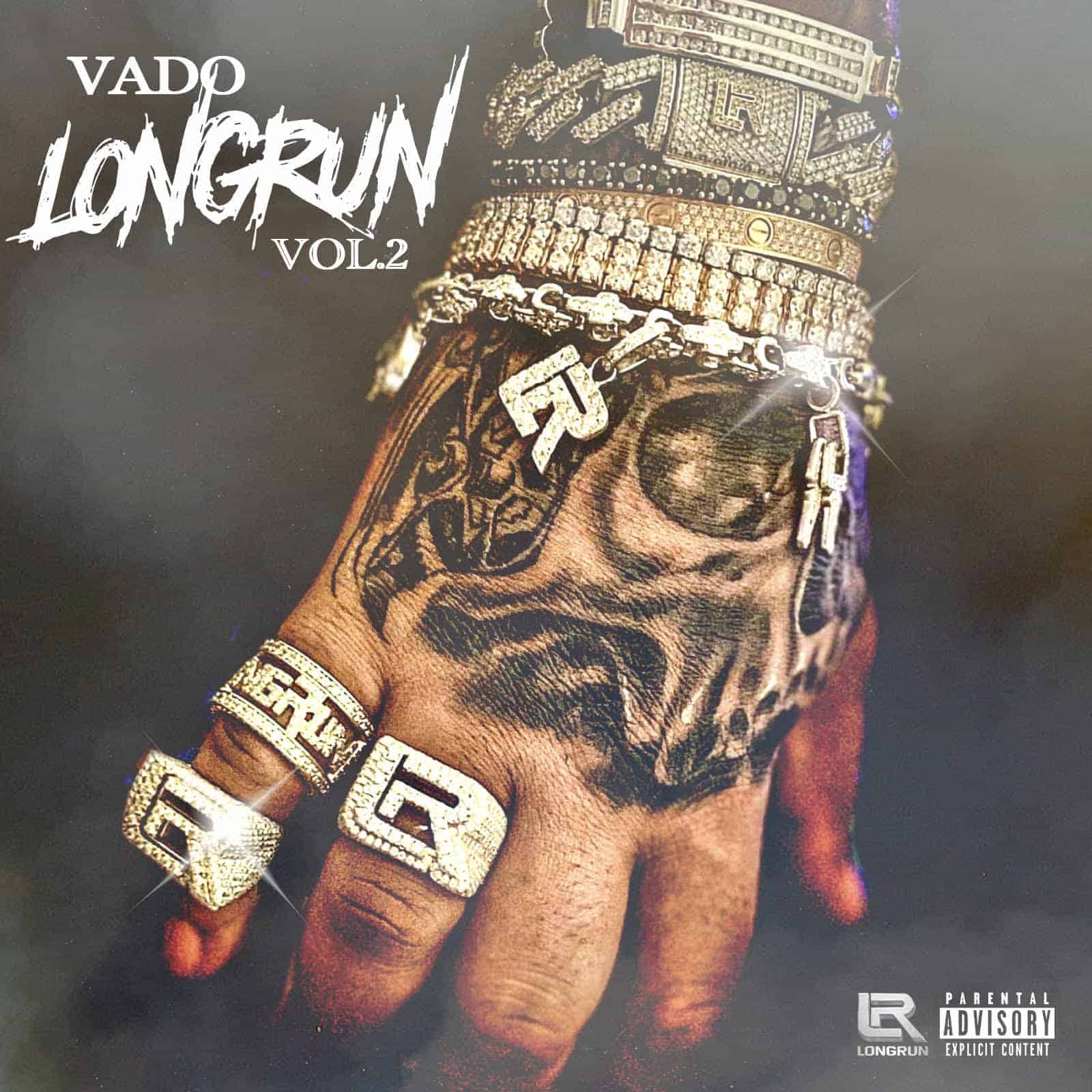 Vado Releases New Project Long Run, Vol. 2 Feat. Dave East, Jim Jones, Lloyd Banks & More