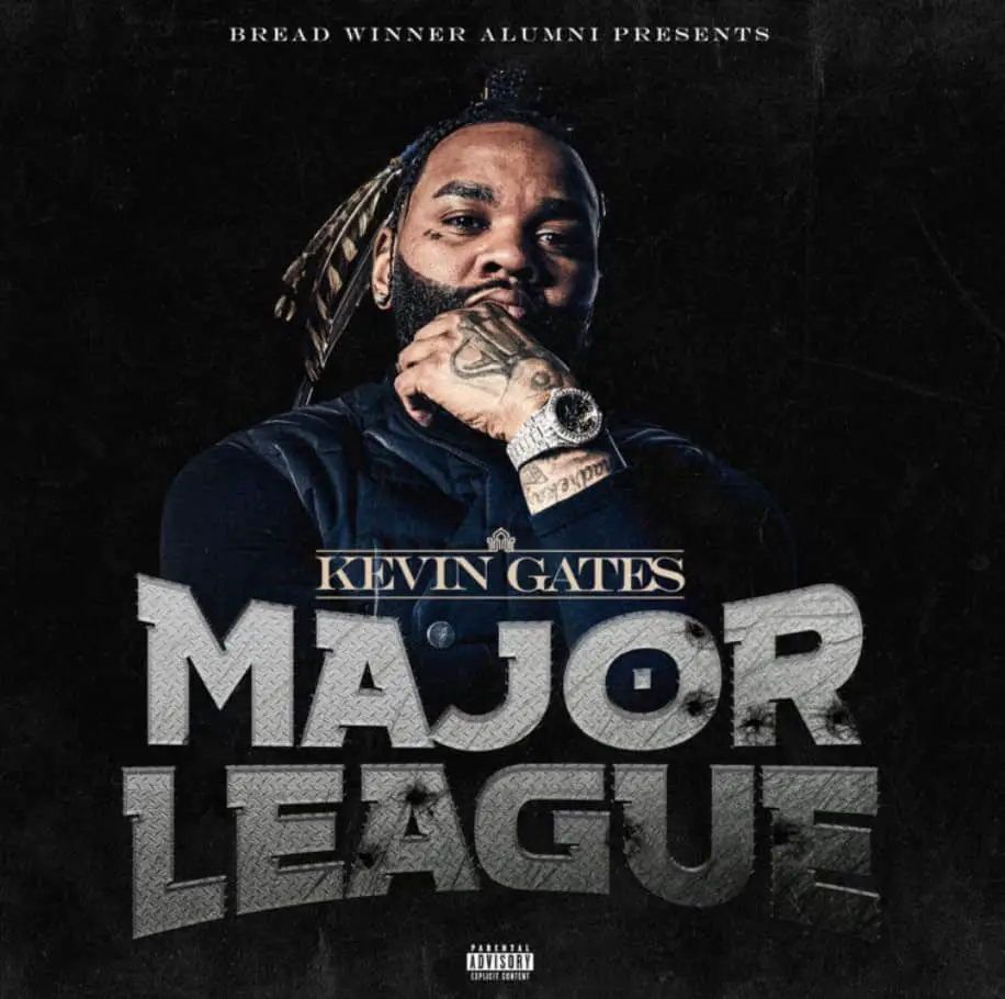 Kevin Gates Releases A New Track Major League