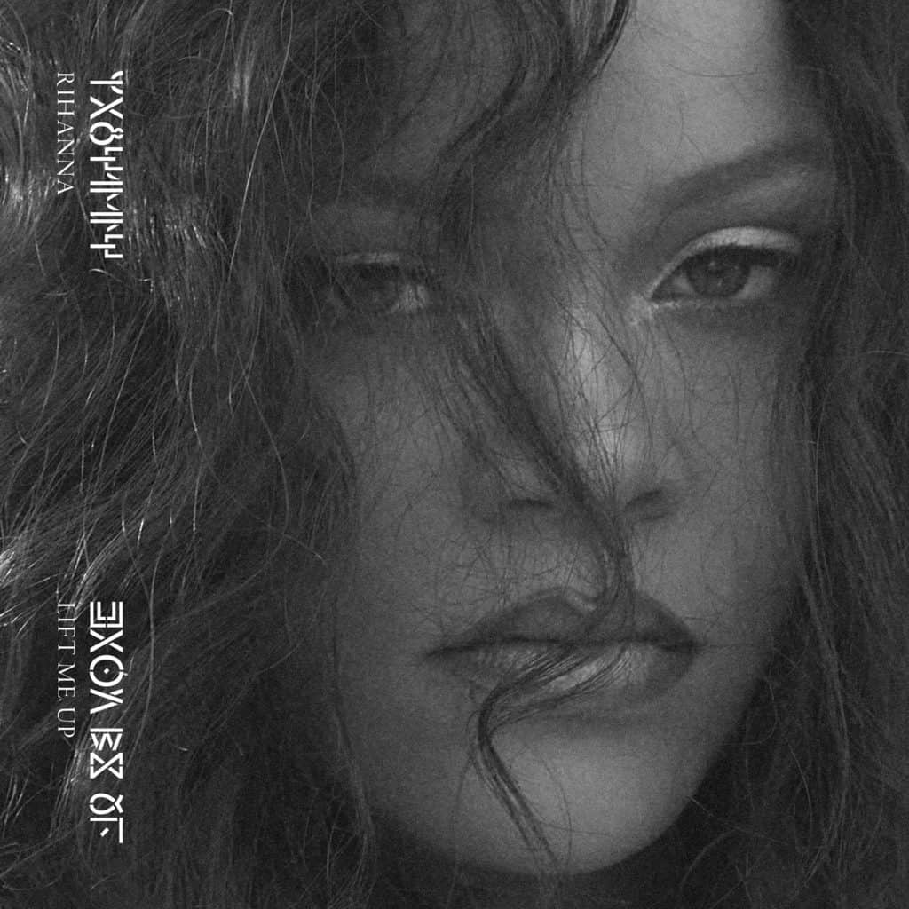 Rihanna Returns With New Single Lift Me Up For Black Panther Wakanda Forever Soundtrack