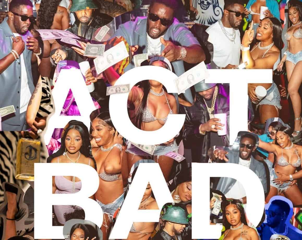 Diddy Returns With New Song Act Bad Feat. City Girls & Fabolous