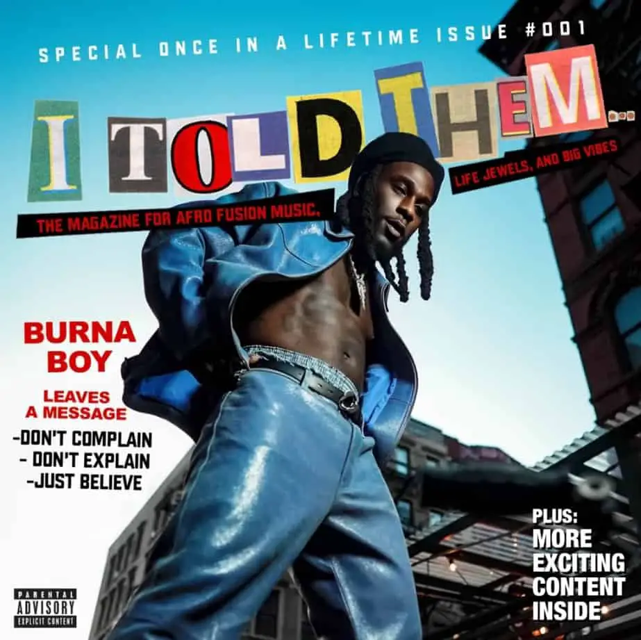 Burna Boy Drops His New Album I Told Them... Feat. J. Cole, 21 Savage & More